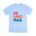 Ni Uno Más Tee