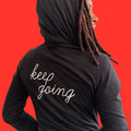 Keep Going Zip Up Hoodie