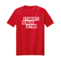 Red unisex short sleeve t-shirt with a large white STUDENTS DEMAND ACTION logo printed on front