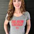 Big Mom Energy Tee