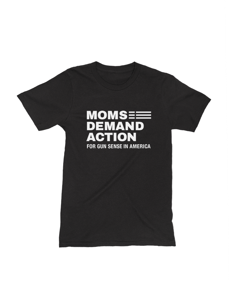 Moms Demand Action For Gun Sense In American T-Shirt Moms Demand Action For Gun Sense In American T-Shirt