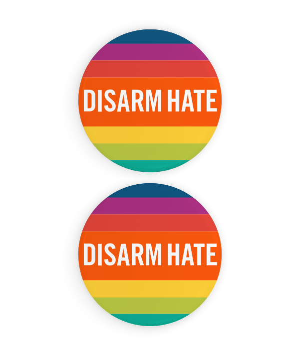 Disarm Hate Pride Button Set